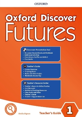 Oxford Discover Futures: Level 1: Teacher's Pack - Ben Wetz