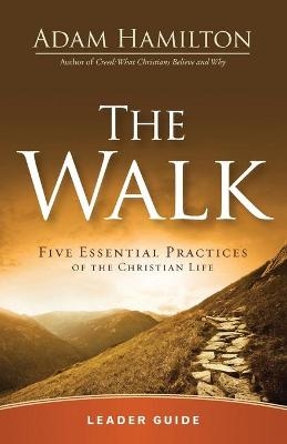 Walk Leader Guide, The - Adam Hamilton