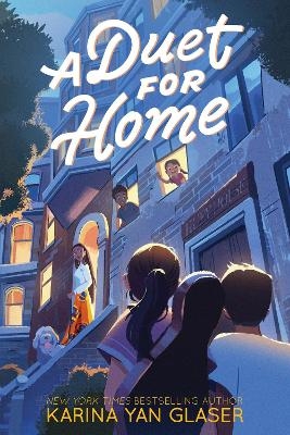 A Duet for Home - Karina Yan Glaser