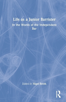 Life as a Junior Barrister - 