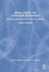 School, Family, and Community Partnerships - Epstein, Joyce L.; Sheldon, Steven B.