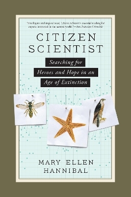 Citizen Scientist - Mary Ellen Hannibal