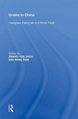 Grains in China - Zhang-Yue Zhou, Wei-Ming Tian