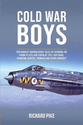 Cold War Boys - Richard Pike