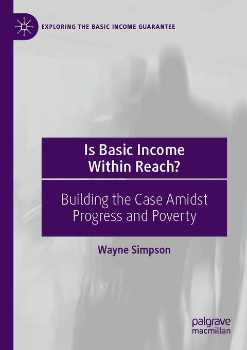 Is Basic Income Within Reach? - Wayne Simpson