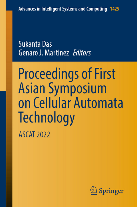 Proceedings of First Asian Symposium on Cellular Automata Technology - 