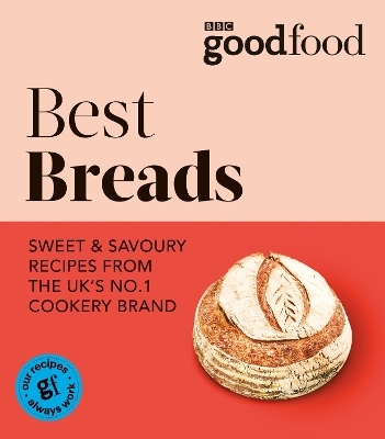 Good Food: Best Breads -  Good Food