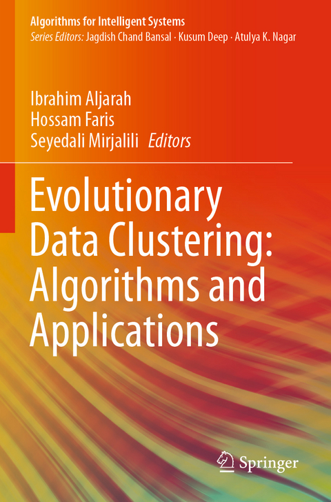 Evolutionary Data Clustering: Algorithms and Applications - 