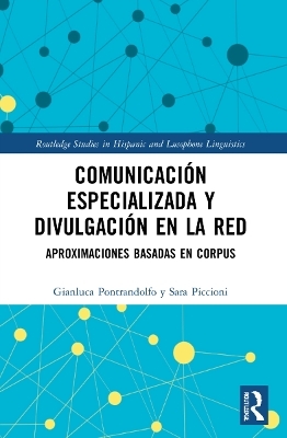 Comunicación especializada y divulgación en la red - Gianluca Pontrandolfo, Sara Piccioni