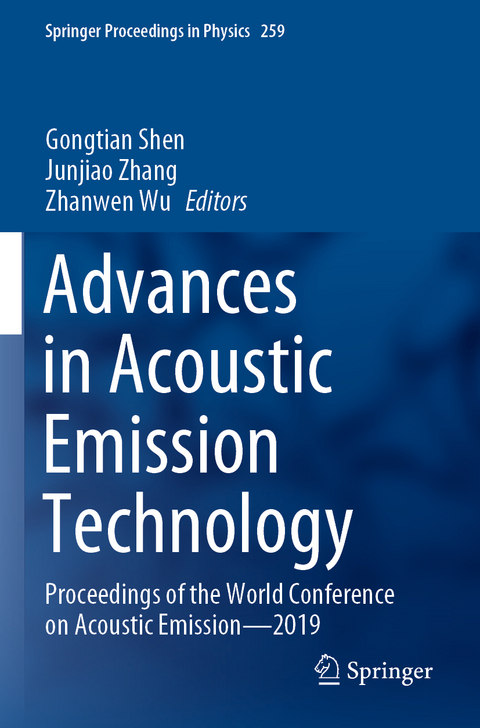 Advances in Acoustic Emission Technology - 