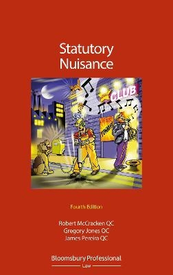 Statutory Nuisance - Robert McCracken KC, Gregory Jones KC, James Pereira KC