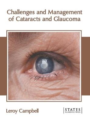 Challenges and Management of Cataracts and Glaucoma - 