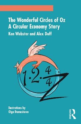 The Wonderful Circles of Oz - Ken Webster, Alex Duff