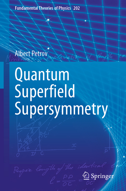 Quantum Superﬁeld Supersymmetry - Albert Petrov