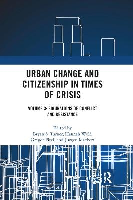 Urban Change and Citizenship in Times of Crisis - 