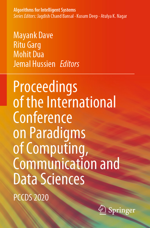 Proceedings of the International Conference on Paradigms of Computing, Communication and Data Sciences - 