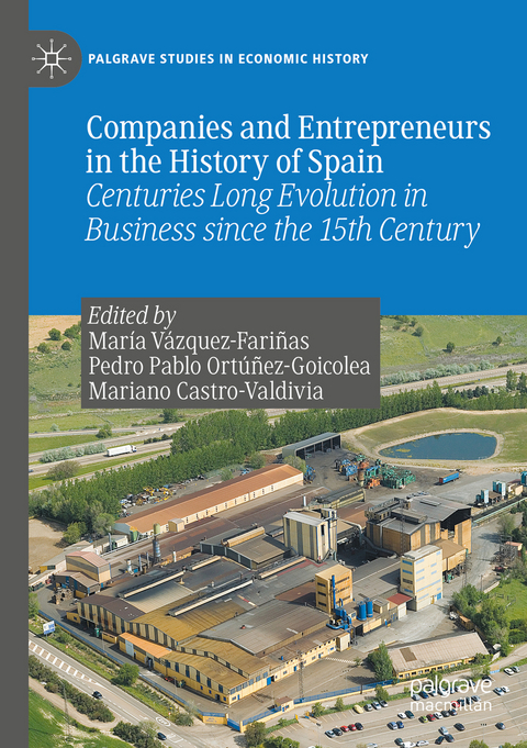 Companies and Entrepreneurs in the History of Spain - 