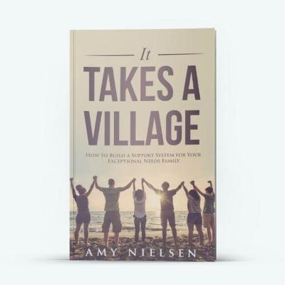 It Takes a Village - Amy Nielsen