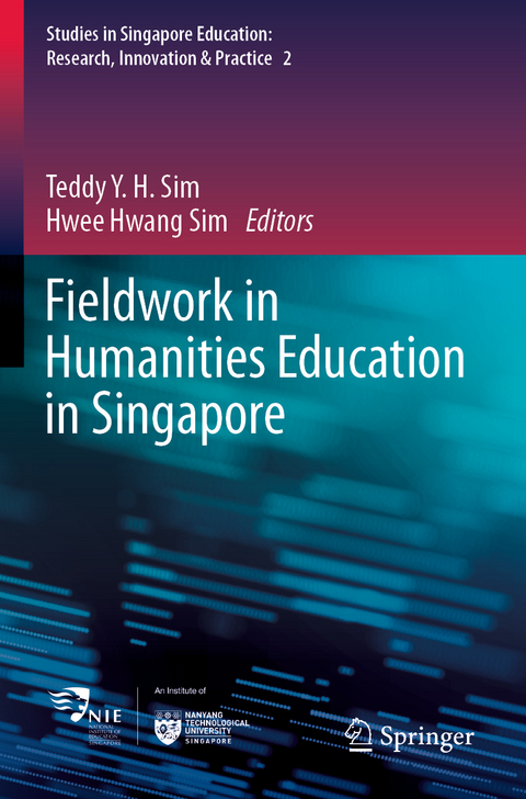 Fieldwork in Humanities Education in Singapore - 