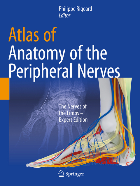 Atlas of Anatomy of the peripheral nerves - philippe RIGOARD