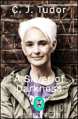 A Sliver of Darkness - C. J. Tudor