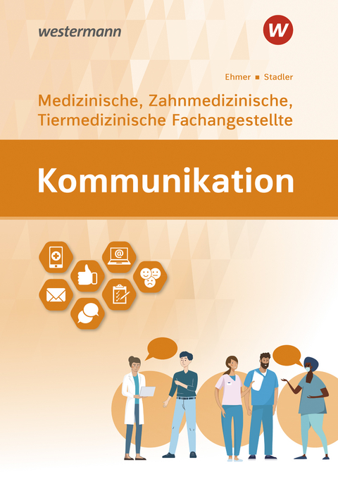 Kommunikation - Wolfgang Ehmer, Angelika Stadler