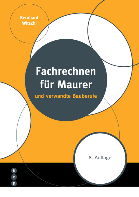 Fachrechnen für Maurer (Print inkl. eLehrmittel) - Bernhard Witschi