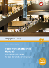 Volkswirtschaftliches Handeln - Wachter, Klaus; Steinhart, Annelore; Lüpertz, Viktor