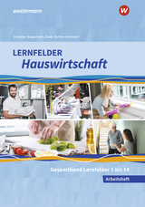 Lernfelder Hauswirtschaft - Maier, Christine; Schwetje, Doris; Ruhfus-Hartmann, Barbara; Walgenbach, Christa; Diede, Martina; Fuhr, Alexander