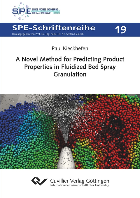 A Novel Method for Predicting Product Properties in Fluidized Bed Spray Granulation - Paul Kieckhefen