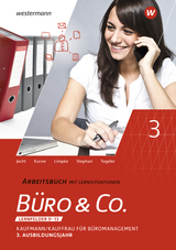 Büro & Co. nach Lernfeldern - Ingrid Stephan, Hans Jecht, Peter Limpke, Rainer Tegeler, Marcel Kunze