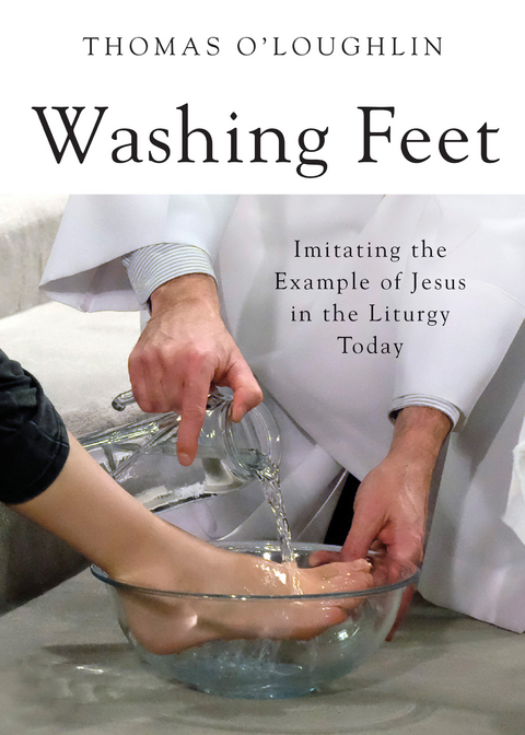 Washing Feet -  Thomas O'Loughlin