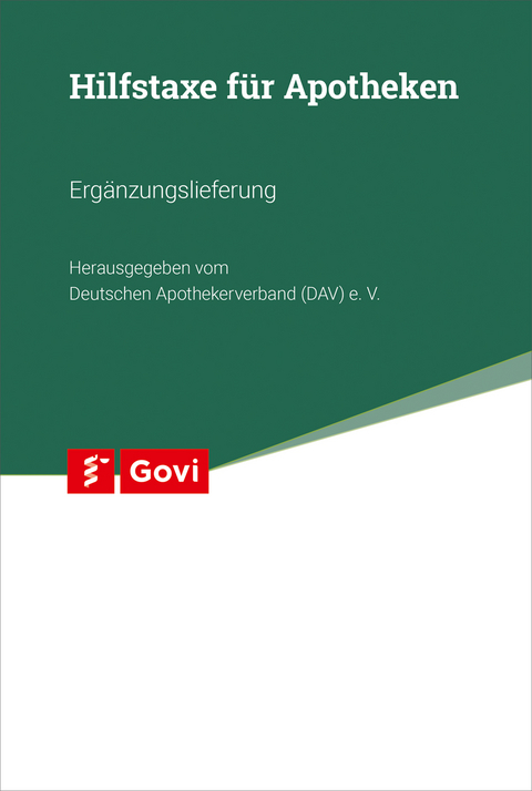 Hilfstaxe für Apotheken 39. Ergänzungslieferung - 