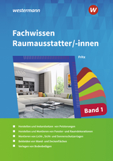 Fachwissen für Raumausstatter/-innen - Walter Fritz