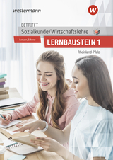 Betrifft Sozialkunde / Wirtschaftslehre - Ausgabe für Rheinland-Pfalz - Utpatel, Bernd; Scherer, Manfred; Axmann, Alfons