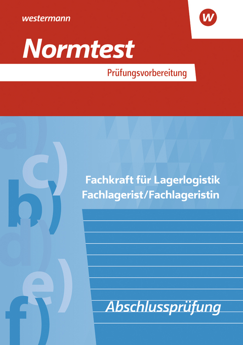 Prüfungsvorbereitung Normtest - Volker Barth, Axel Jähring, Gerd Baumann, Kay Sanmann