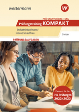 Prüfungsvorbereitung Prüfungstraining KOMPAKT - Industriekaufmann/Industriekauffrau - Michael Sieber