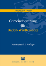 Gemeindeordnung für Baden-Württemberg - Klaus Ade, Arne Pautsch, Christian Weber