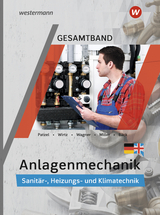 Anlagenmechanik Gesamtband - Miller, Wolfgang; Patzel, Otmar; Wagner, Helmut; Bäck, Hans-Joachim