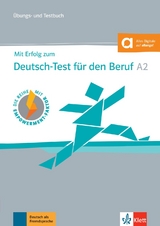 Mit Erfolg zum Deutsch-Test für den Beruf A2 - Judith Krane, Anna Pohlschmidt