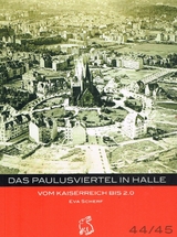 Das Paulusviertel in Halle - Eva Scherf