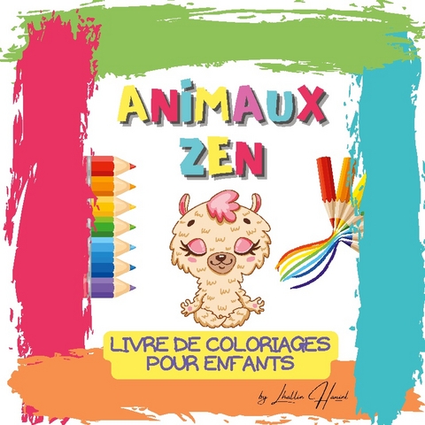 Animaux Zen - Lhattie Haniel