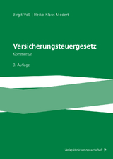 Versicherungsteuergesetz - Birgit Voß, Heiko Medert