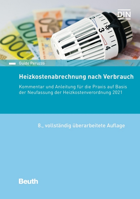 Heizkostenabrechnung nach Verbrauch - Buch mit E-Book - Guido Peruzzo