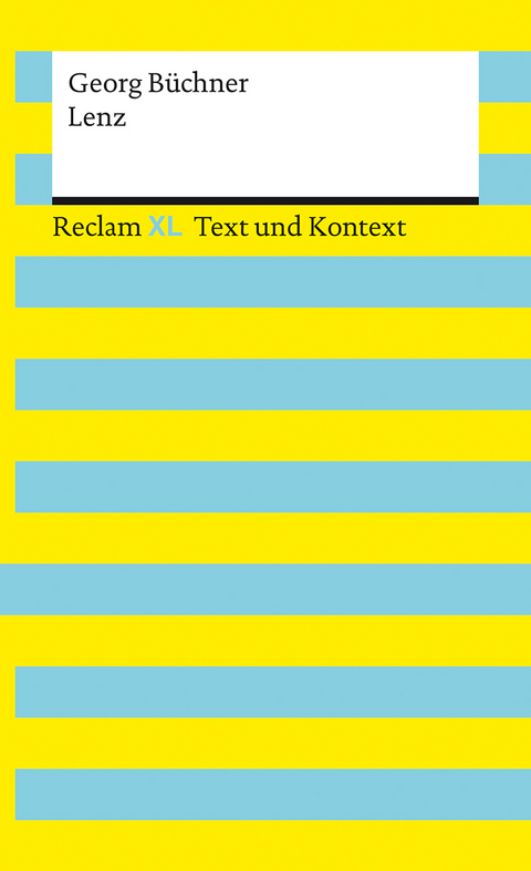 Lenz. Textausgabe mit Kommentar und Materialien - Georg Büchner