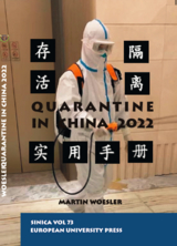 Quarantine in China 2022 - Martin Woesler