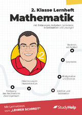 2. Klasse Mathematik Lernheft mit Lernvideos von Lehrer Schmidt - Sebastian Kottmann