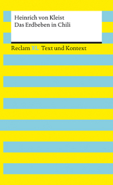 Das Erdbeben in Chili. Textausgabe mit Kommentar und Materialien - Heinrich von Kleist