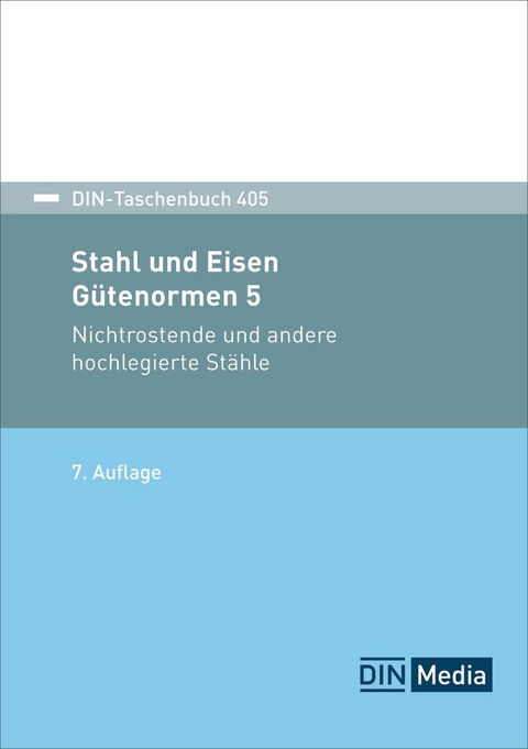 Stahl und Eisen: Gütenormen 5 - Buch mit E-Book