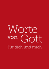 Worte von Gott - Für dich und mich - 